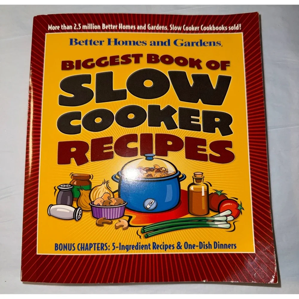 Better Homes and‎ Gardens Cookbook Biggest Book of Slow Cooker Recipes paperback